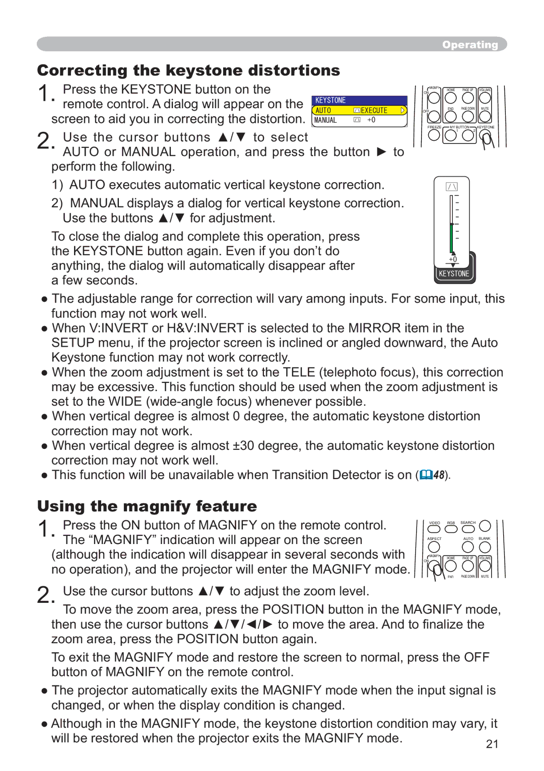 Hitachi ED-X12 user manual Correcting the keystone distortions, Using the magnify feature, Perform the following 