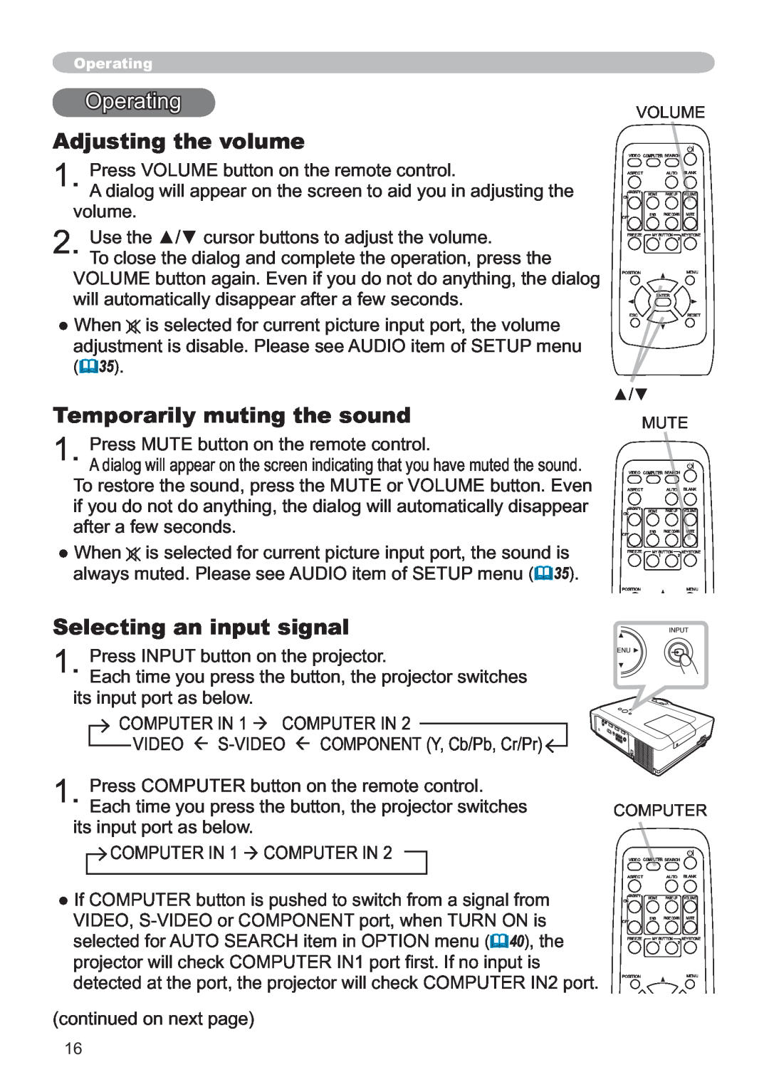 Hitachi ED-X32 2SHUDWLQJ, Adjusting the volume, Temporarily muting the sound, Selecting an input signal, Yroxph 