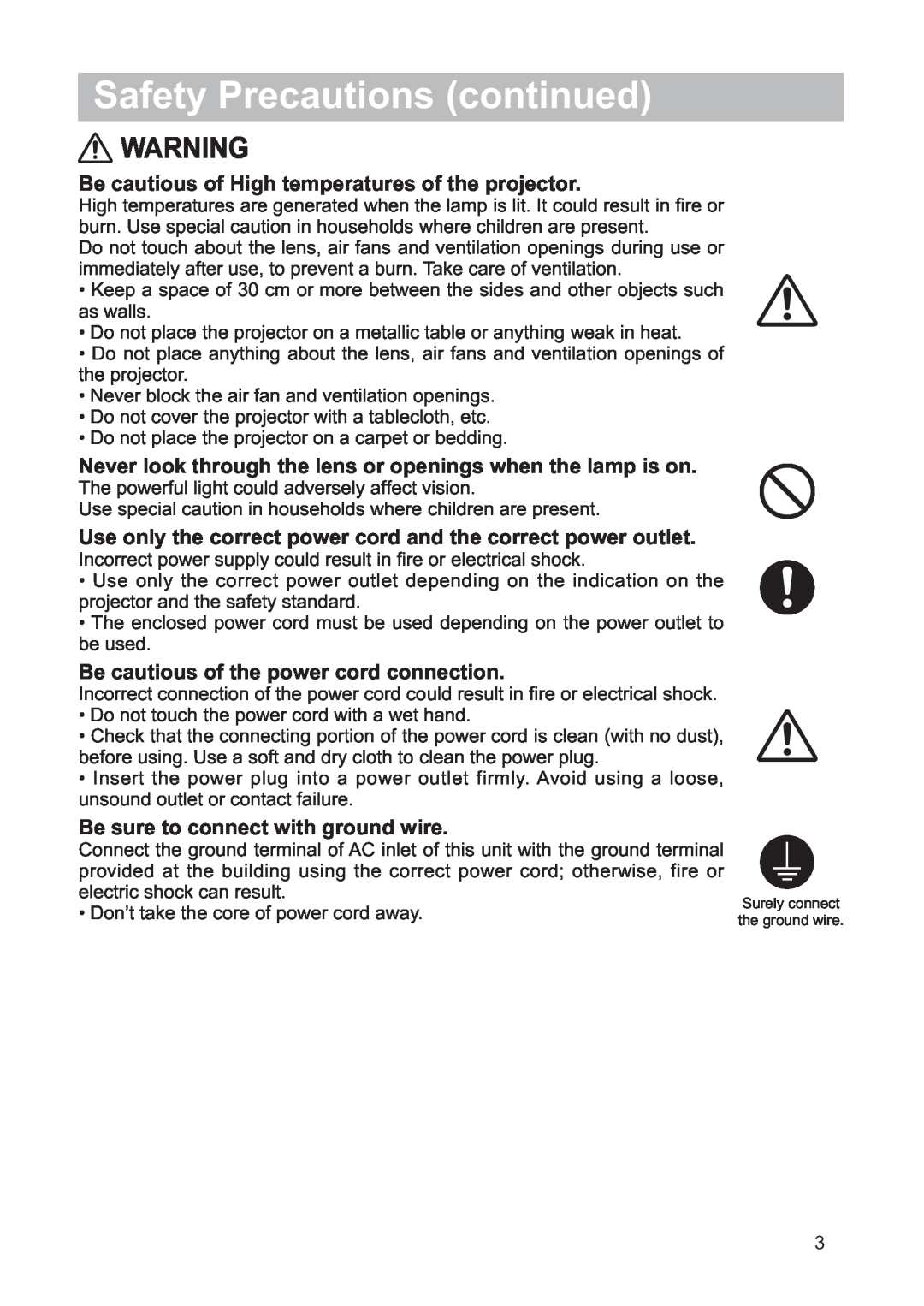 Hitachi ED-X32 user manual Safety Precautions continued, Be cautious of High temperatures of the projector 