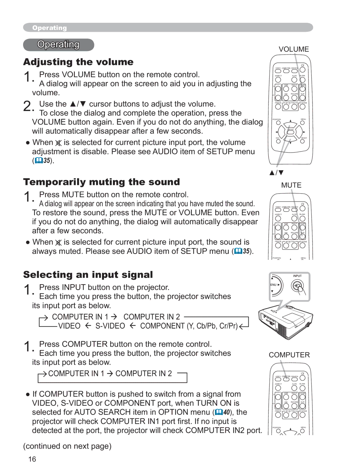 Hitachi ED-X32 user manual Adjusting the volume, Temporarily muting the sound, Selecting an input signal 