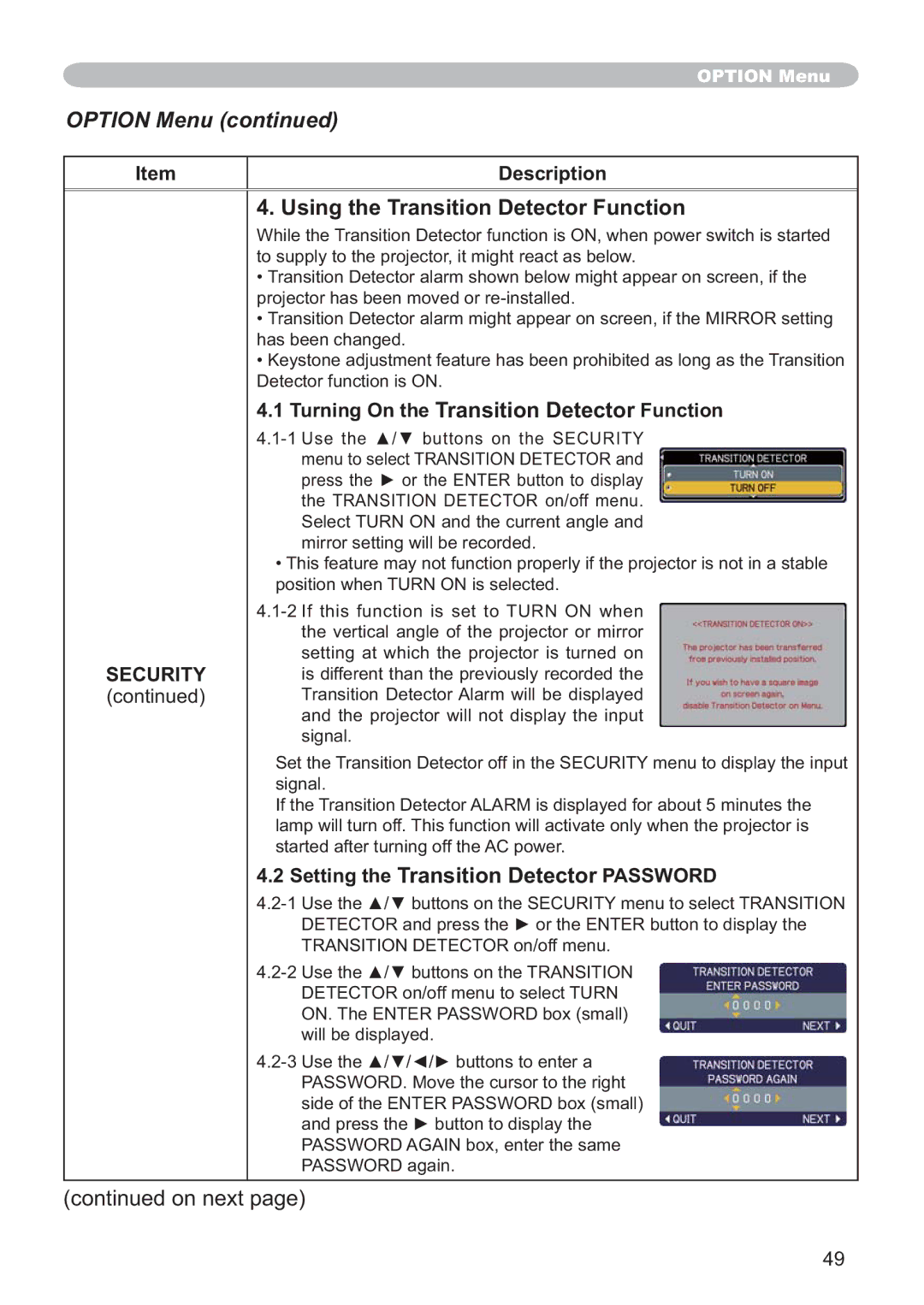 Hitachi ED-X32 user manual Using the Transition Detector Function, Turning On the Transition Detector Function 