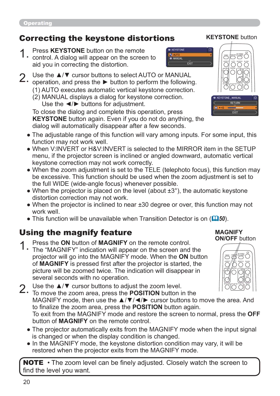 Hitachi ED-X42 user manual Correcting the keystone distortions, Using the magnify feature 