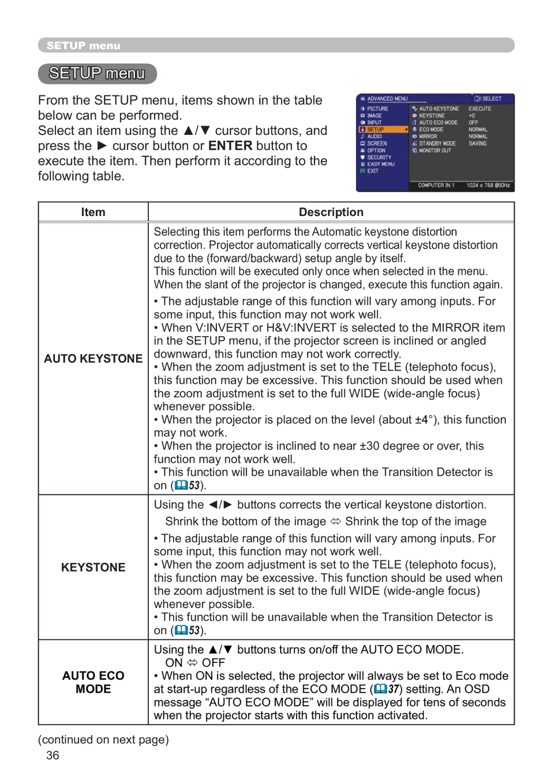 Hitachi ED-X52 user manual Setup menu, Due to the forward/backward setup angle by itself 