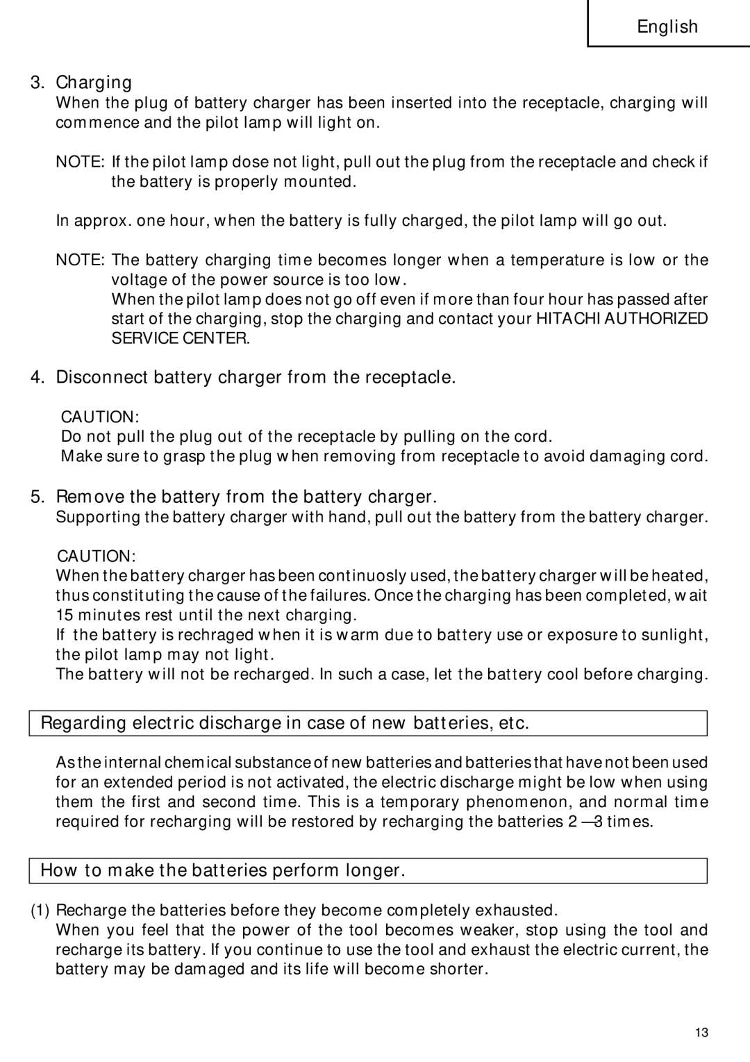 Hitachi FDS 9DVA Charging, Disconnect battery charger from the receptacle, Remove the battery from the battery charger 