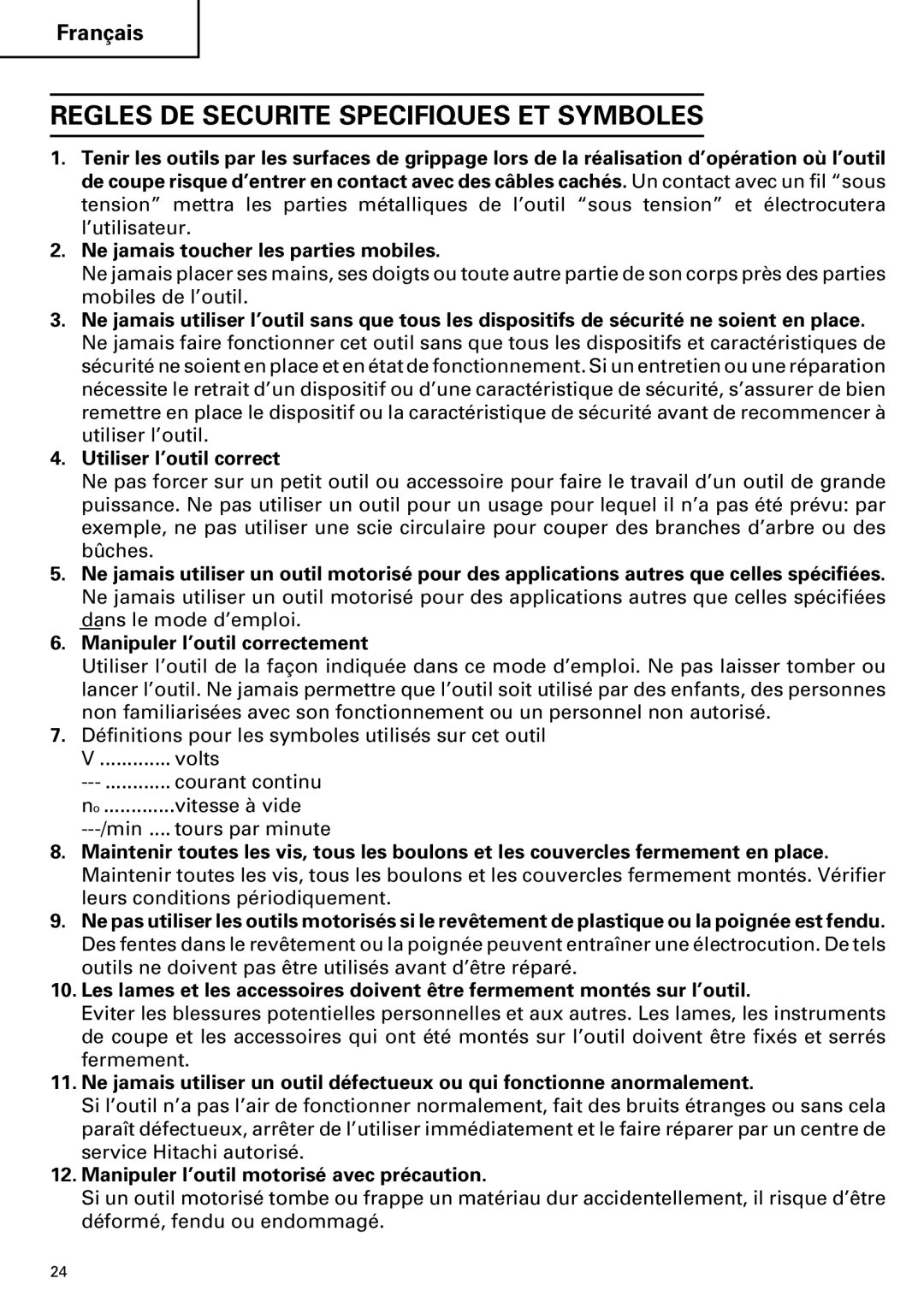 Hitachi FDS 9DVA instruction manual Regles DE Securite Specifiques ET Symboles, Manipuler l’outil motorisé avec précaution 