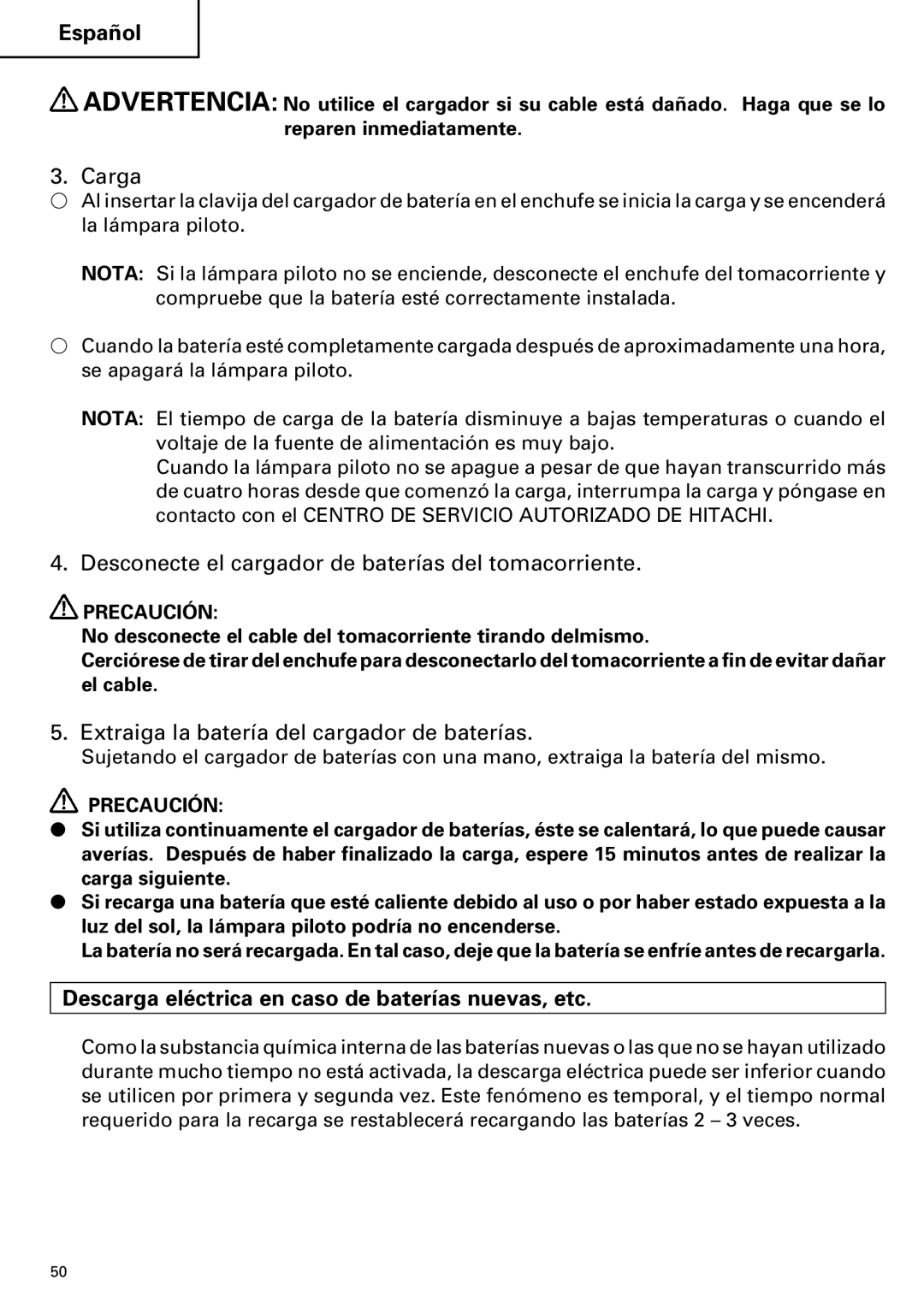 Hitachi FDS 9DVA Carga, Desconecte el cargador de baterías del tomacorriente, Extraiga la batería del cargador de baterías 