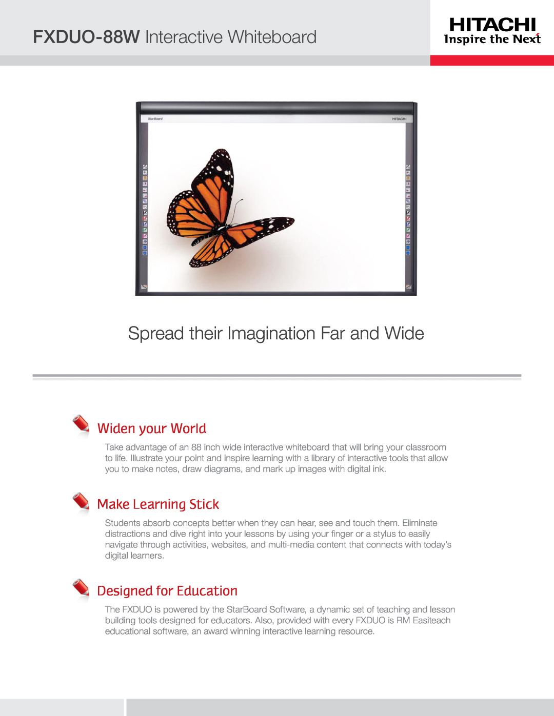 Hitachi manual Widen your World, Make Learning Stick, Designed for Education, FXDUO-88W Interactive Whiteboard 