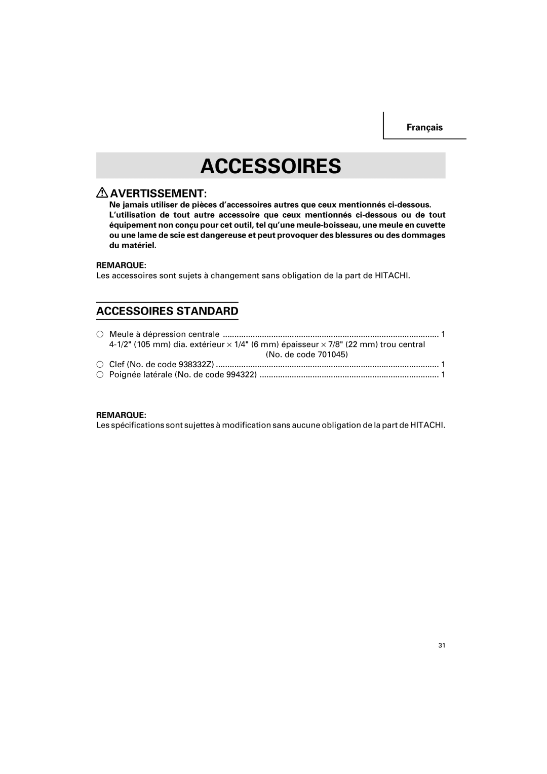 Hitachi G 12SA2 instruction manual Accessoires Standard 