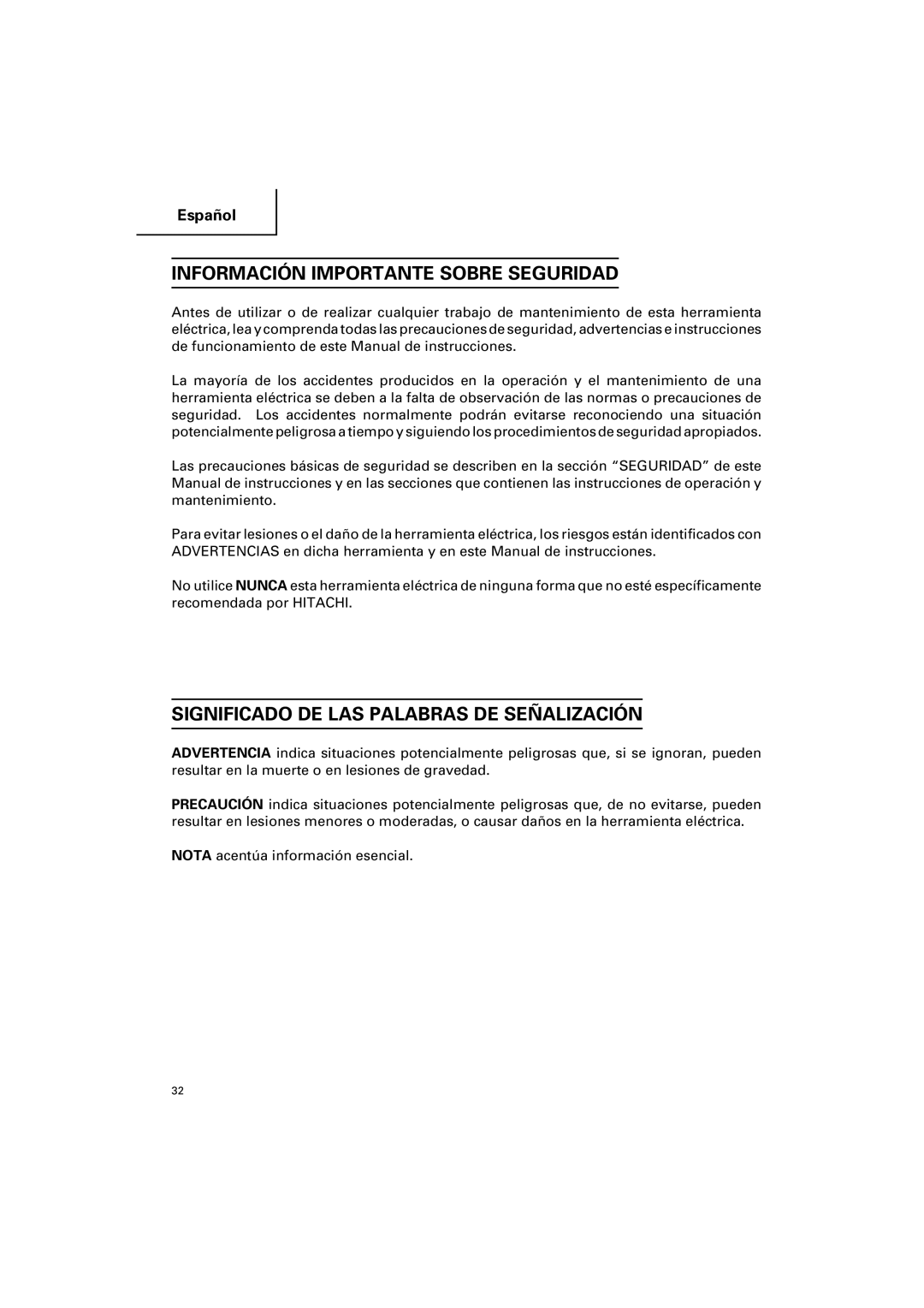 Hitachi G 12SA2 instruction manual Información Importante Sobre Seguridad, Significado DE LAS Palabras DE Señalización 