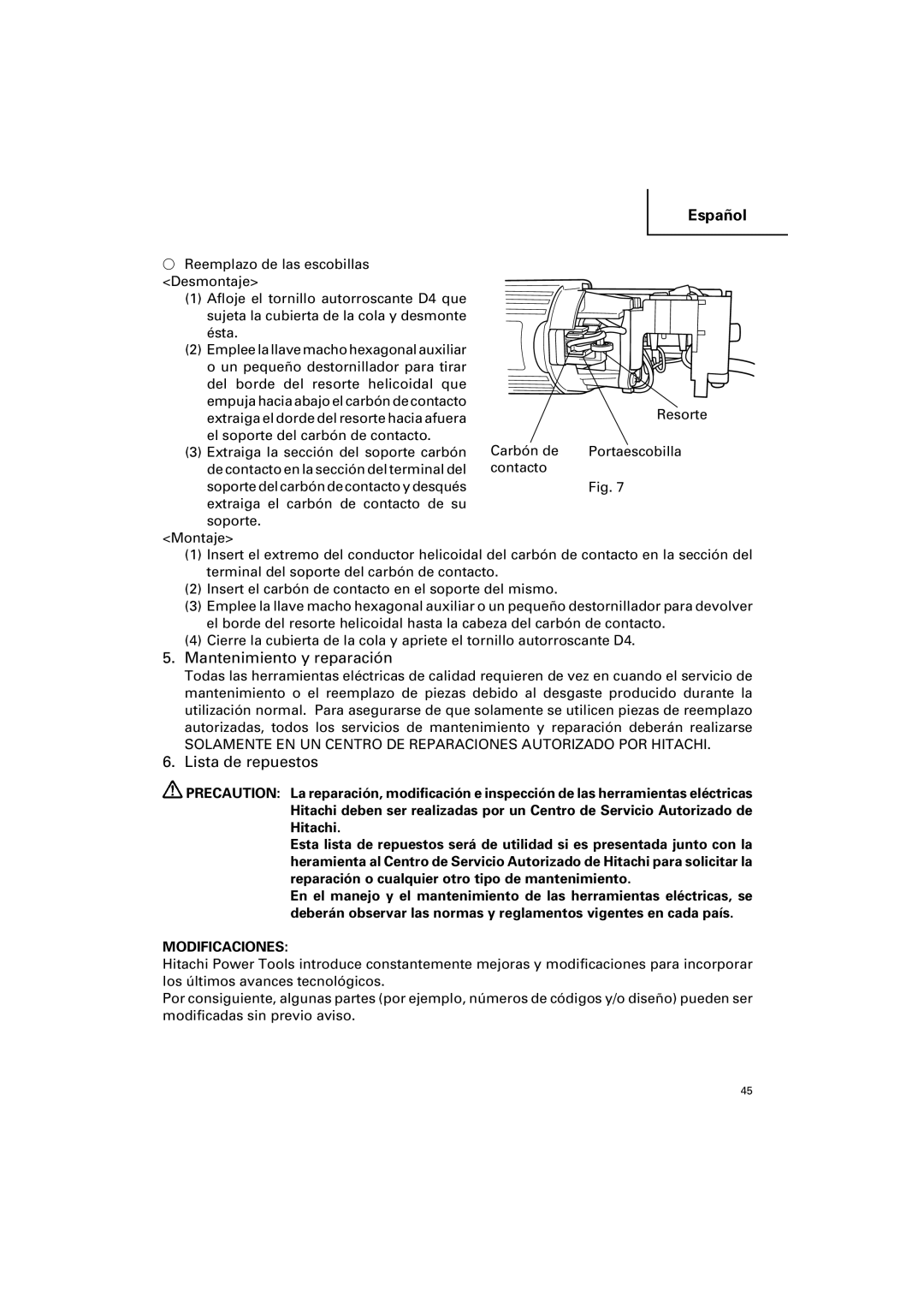 Hitachi G 12SA2 instruction manual Mantenimiento y reparación, Lista de repuestos, Modificaciones 