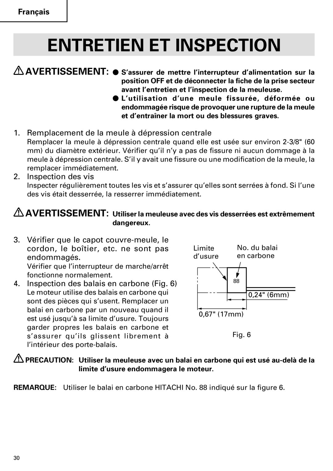 Hitachi G 13SB2, G 12SA2 Entretien ET Inspection, Remplacement de la meule à dépression centrale, Inspection des vis 