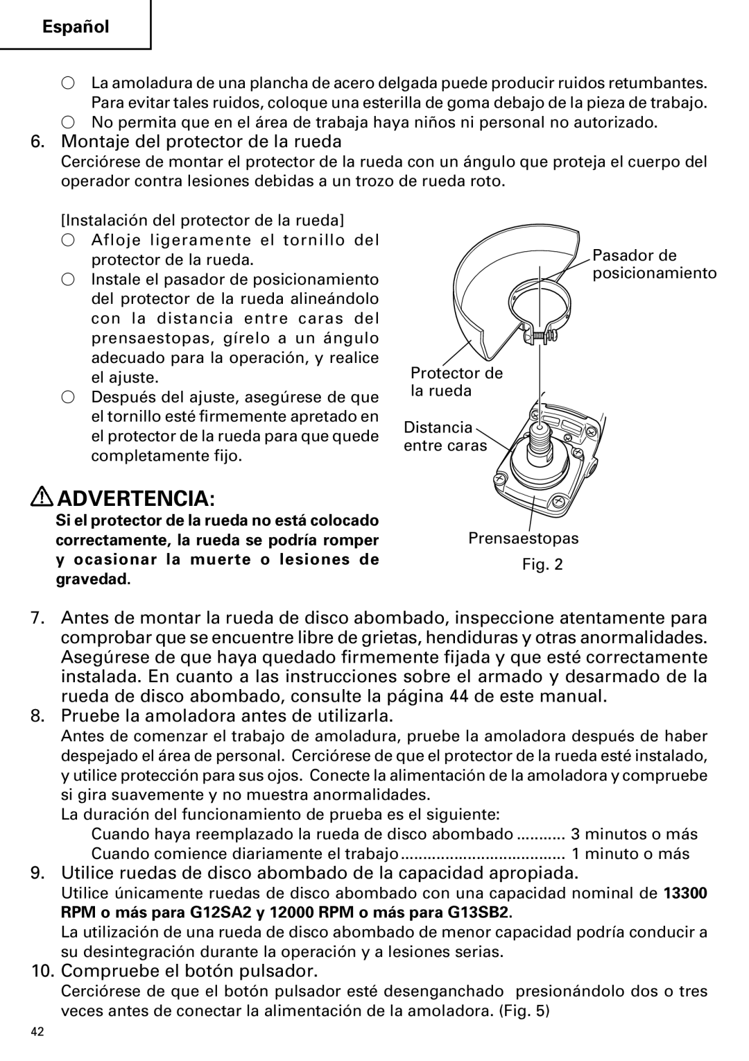 Hitachi G 13SB2, G 12SA2 Montaje del protector de la rueda, Utilice ruedas de disco abombado de la capacidad apropiada 