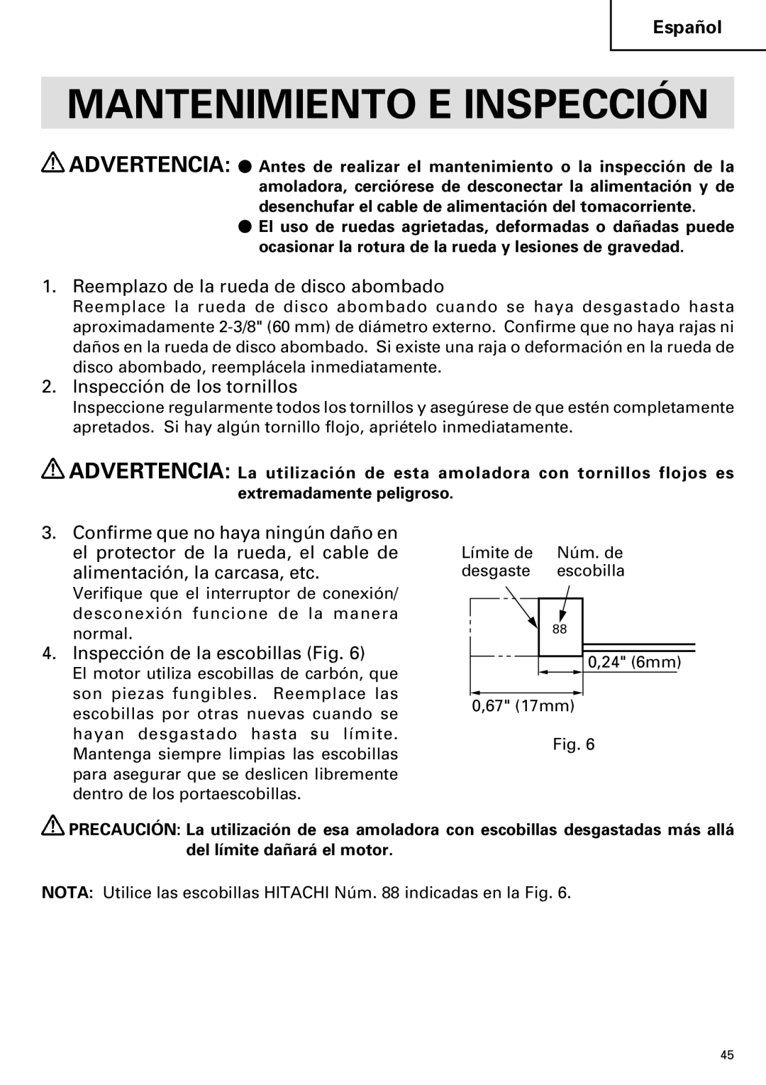 Hitachi G 12SA2, G 13SB2 Mantenimiento E Inspección, Reemplazo de la rueda de disco abombado, Inspección de los tornillos 