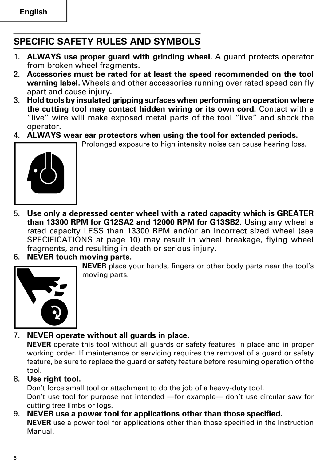 Hitachi G 13SB2, G 12SA2 instruction manual Specific Safety Rules and Symbols, Never operate without all guards in place 