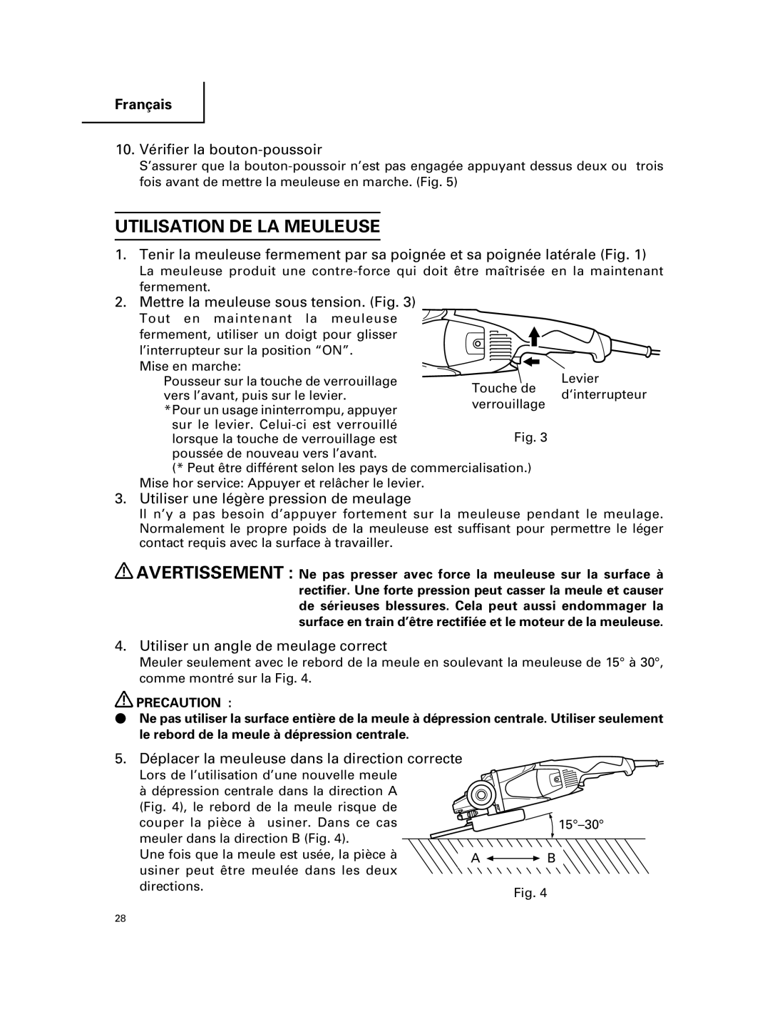 Hitachi G 23MR, G 18MR instruction manual Utilisation DE LA Meuleuse 