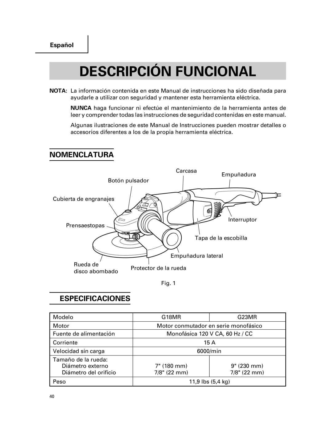 Hitachi G 23MR, G 18MR instruction manual Descripción Funcional, Nomenclatura, Especificaciones 