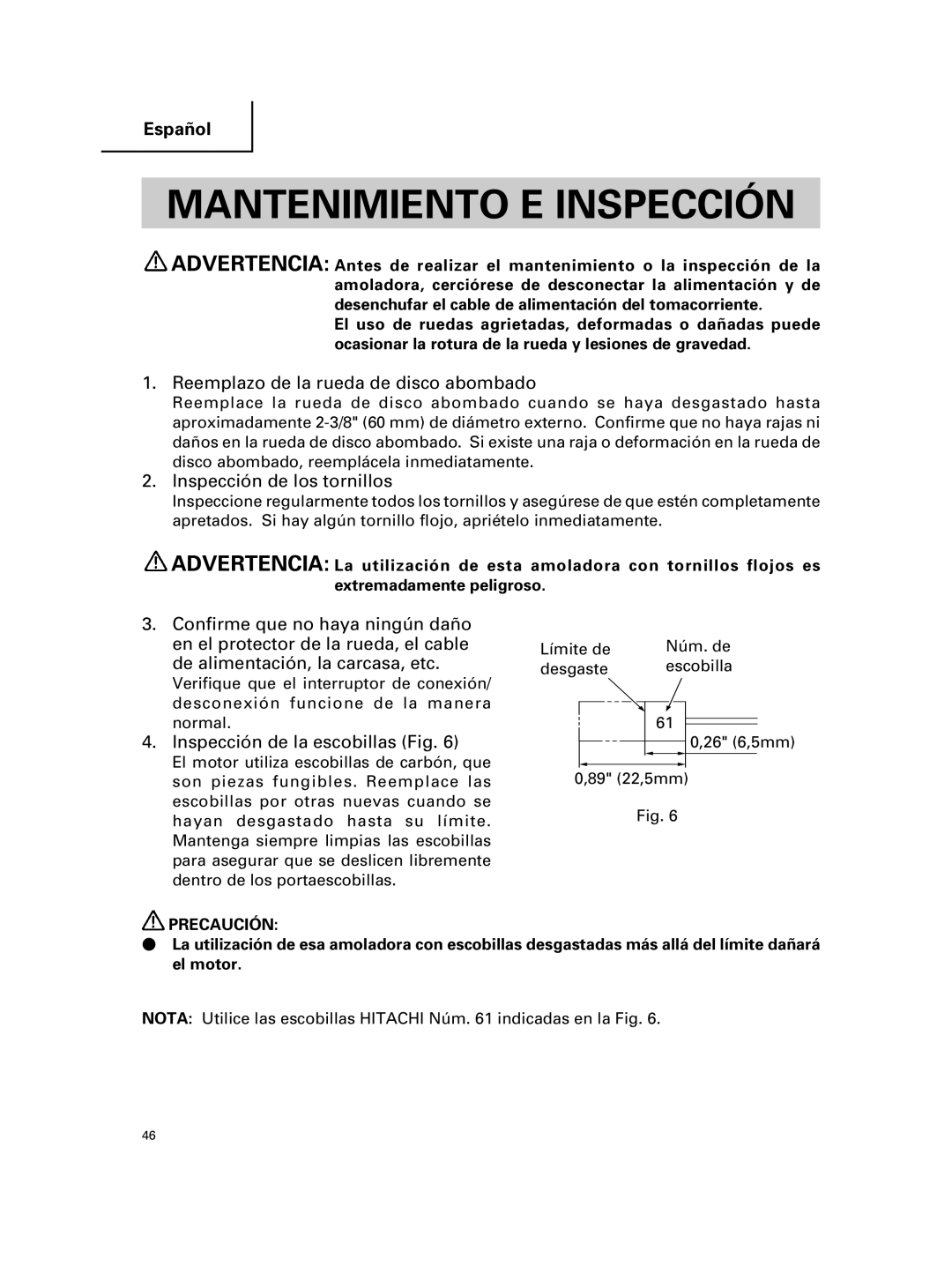 Hitachi G 23MR, G 18MR Mantenimiento E Inspección, Reemplazo de la rueda de disco abombado, Inspección de los tornillos 