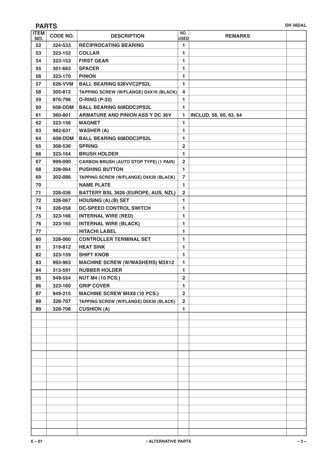 Hitachi G873 Reciprocating Bearing, Collar, First Gear, Spacer, Pinion, Ball Bearing 626VVC2PS2L, Ball Bearing 608DDC2PS2L 