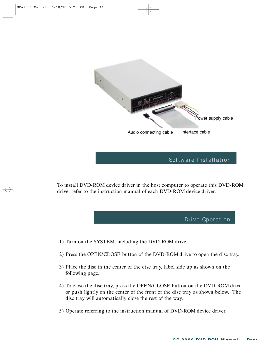 Hitachi GD-2000 manual Software Installation Drive Operation 