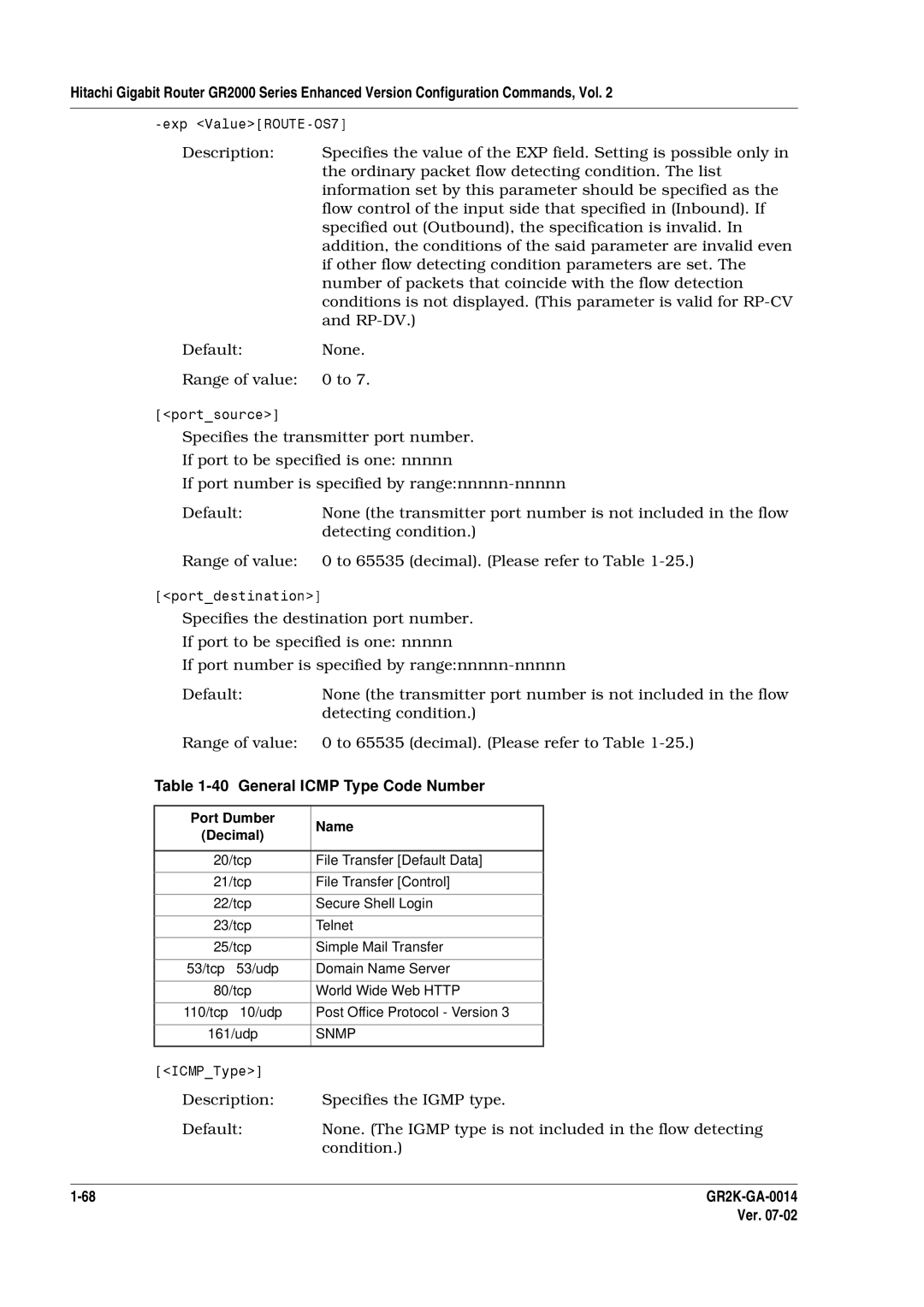 Hitachi GR2000 Series Default None Range of value 0 to, General Icmp Type Code Number, Description Specifies the Igmp type 