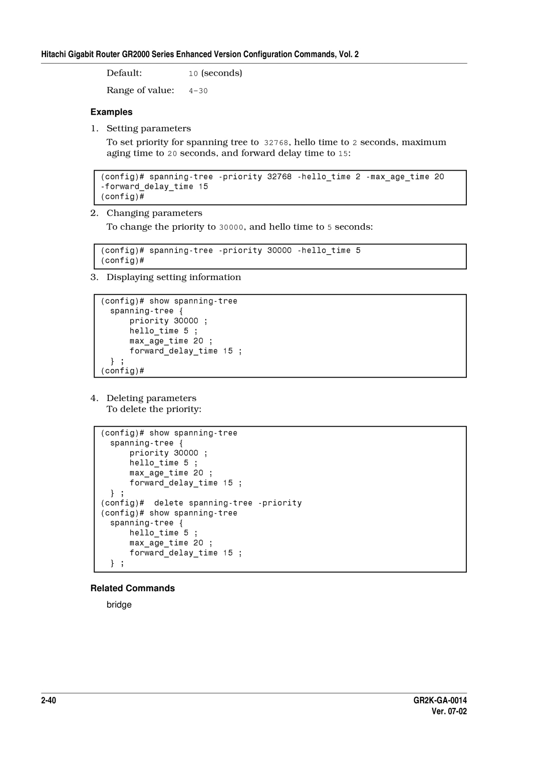 Hitachi GR2000 Series manual Examples, To del te t pr ority 