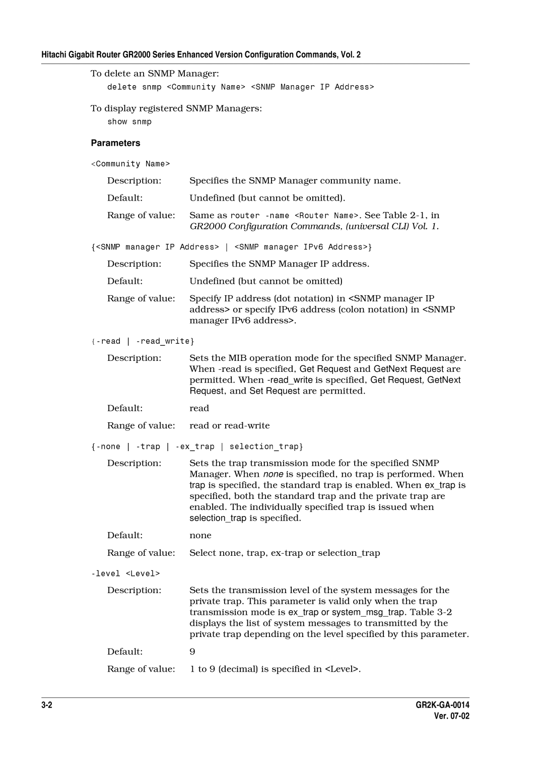 Hitachi GR2000 Series manual To delete an Snmp Manager, Request, and Set Request are permitted 