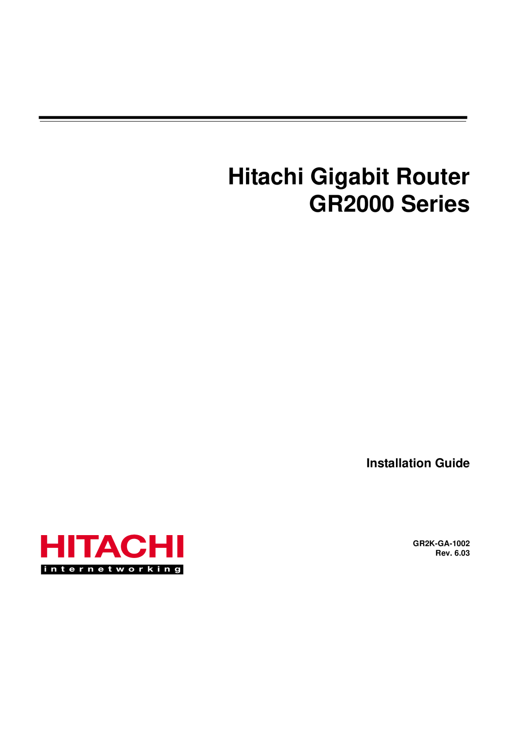 Hitachi manual Hitachi Gigabit Router GR2000 Series, GR2K-GA-1002 Rev 