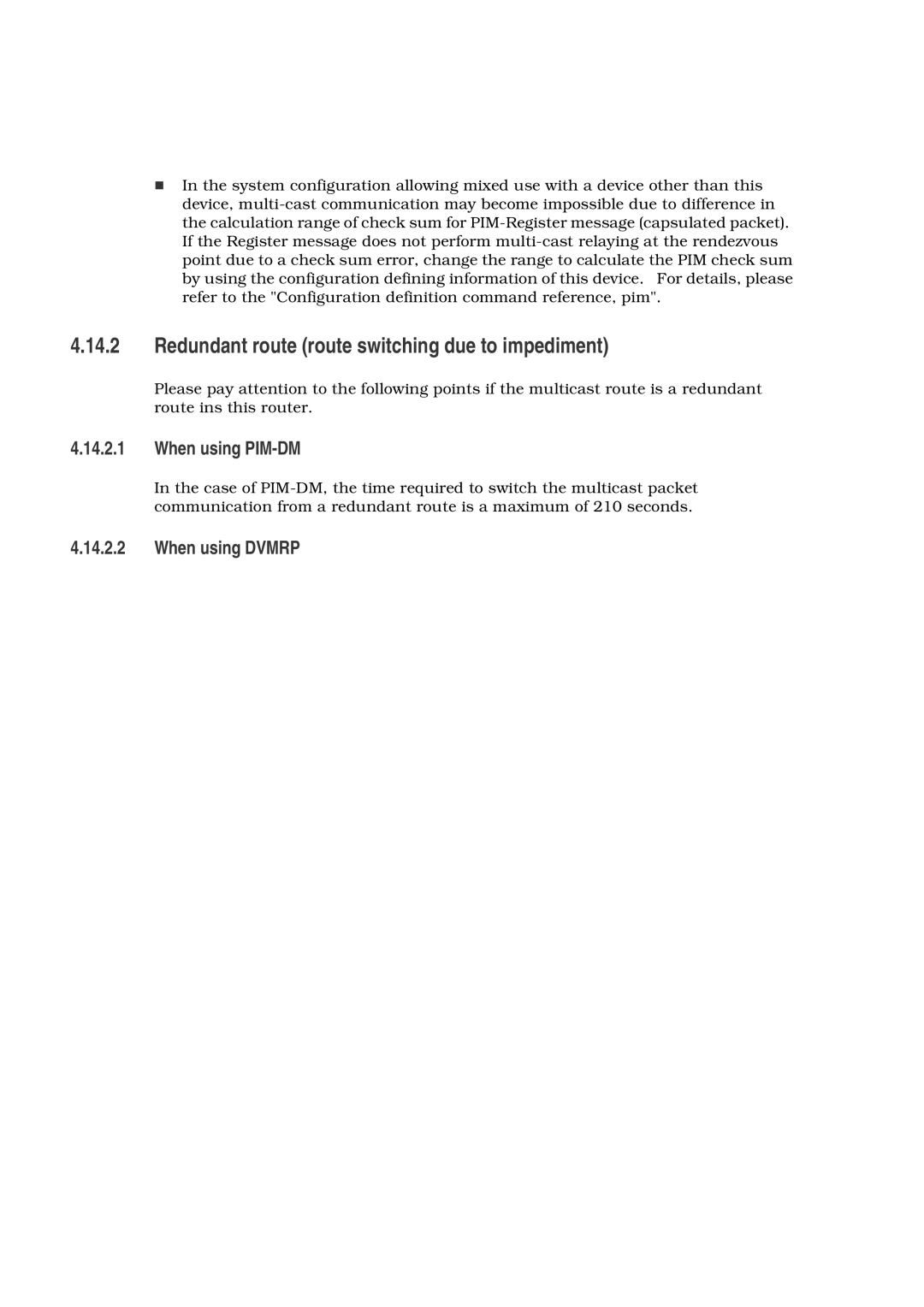 Hitachi GR2000 manual Redundant route route switching due to impediment, When using PIM-DM, When using Dvmrp 