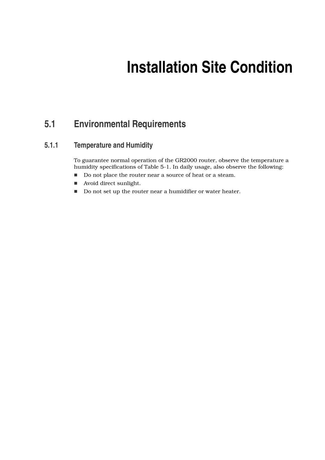 Hitachi GR2000 manual Environmental Requirements, Temperature and Humidity 