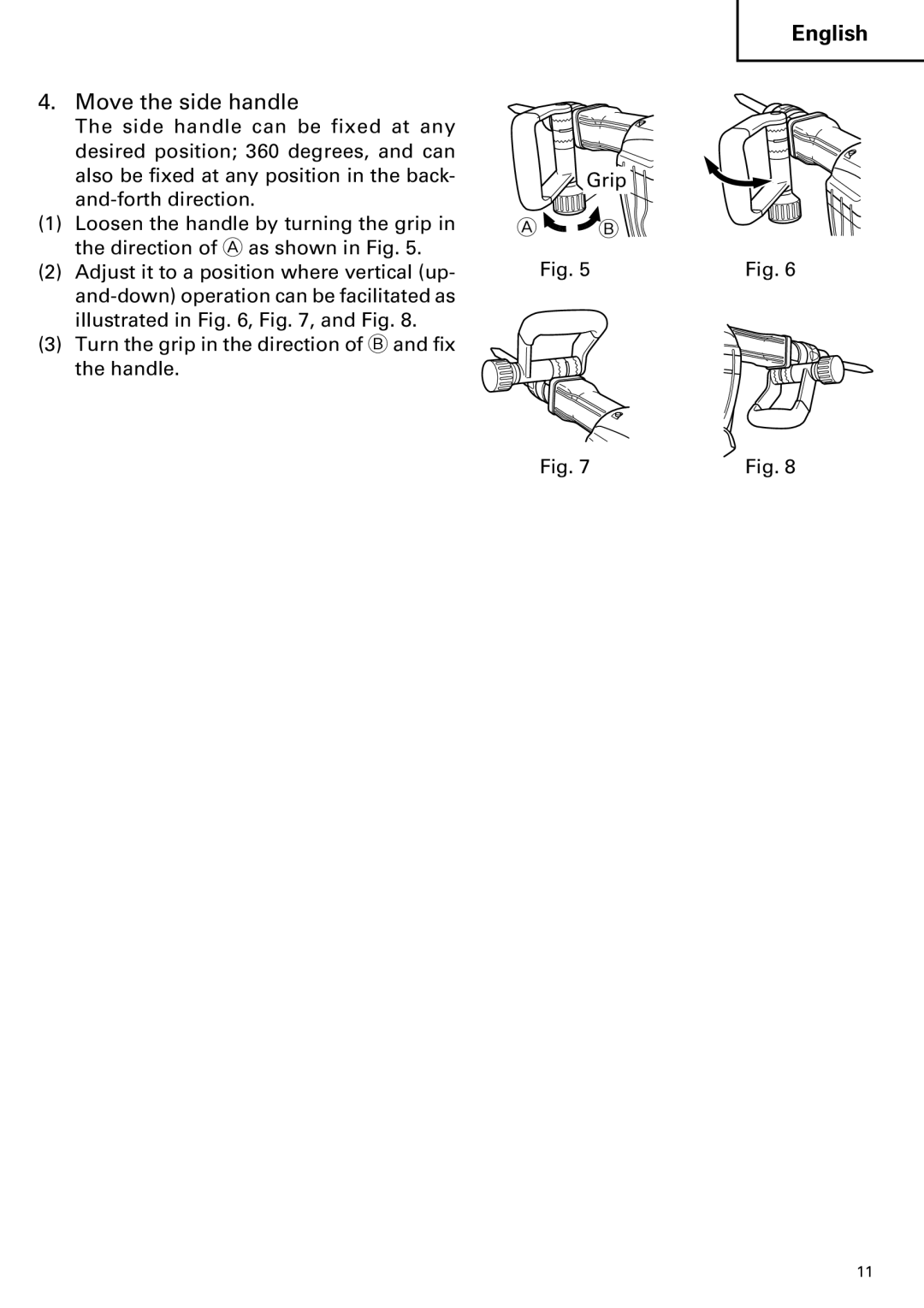 Hitachi H 45MR instruction manual Move the side handle 