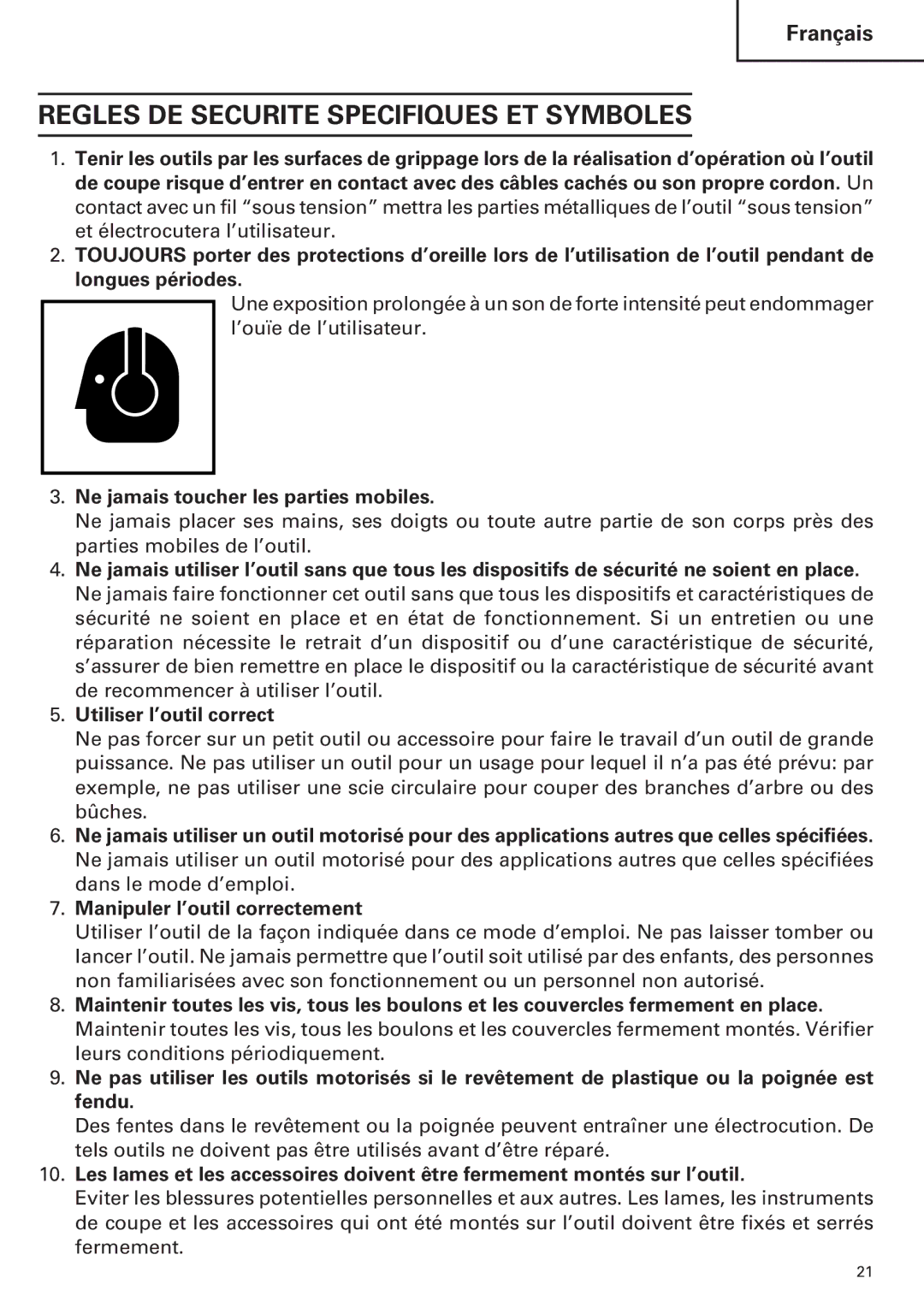 Hitachi H 45MR instruction manual Regles DE Securite Specifiques ET Symboles, Ne jamais toucher les parties mobiles 