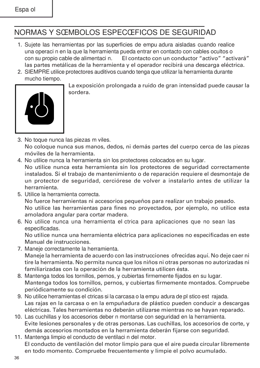 Hitachi H 45MR instruction manual Normas Y Símbolos Específicos DE Seguridad, No toque nunca las piezas móviles 