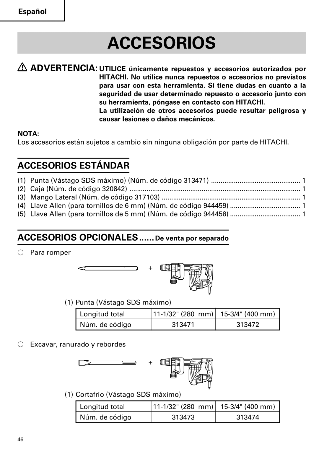 Hitachi H 45MR instruction manual Accesorios Estándar, De venta por separado 