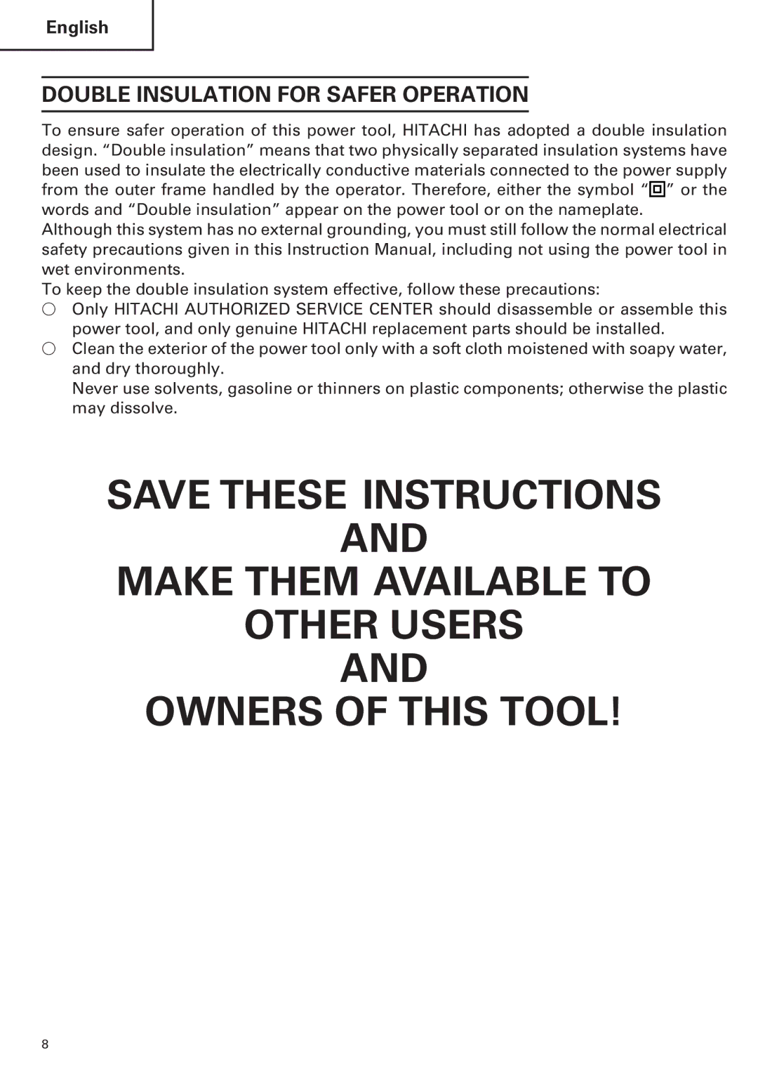 Hitachi H 45MR Make Them Available to Other Users Owners of this Tool, Double Insulation for Safer Operation 