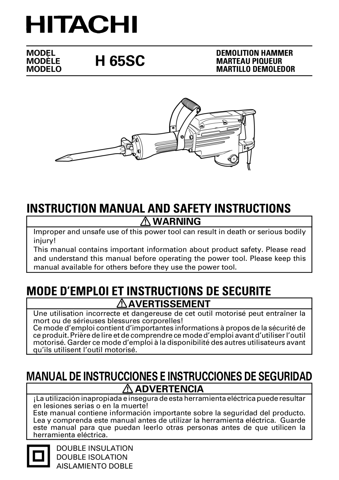 Hitachi H 65SC instruction manual Avertissement 