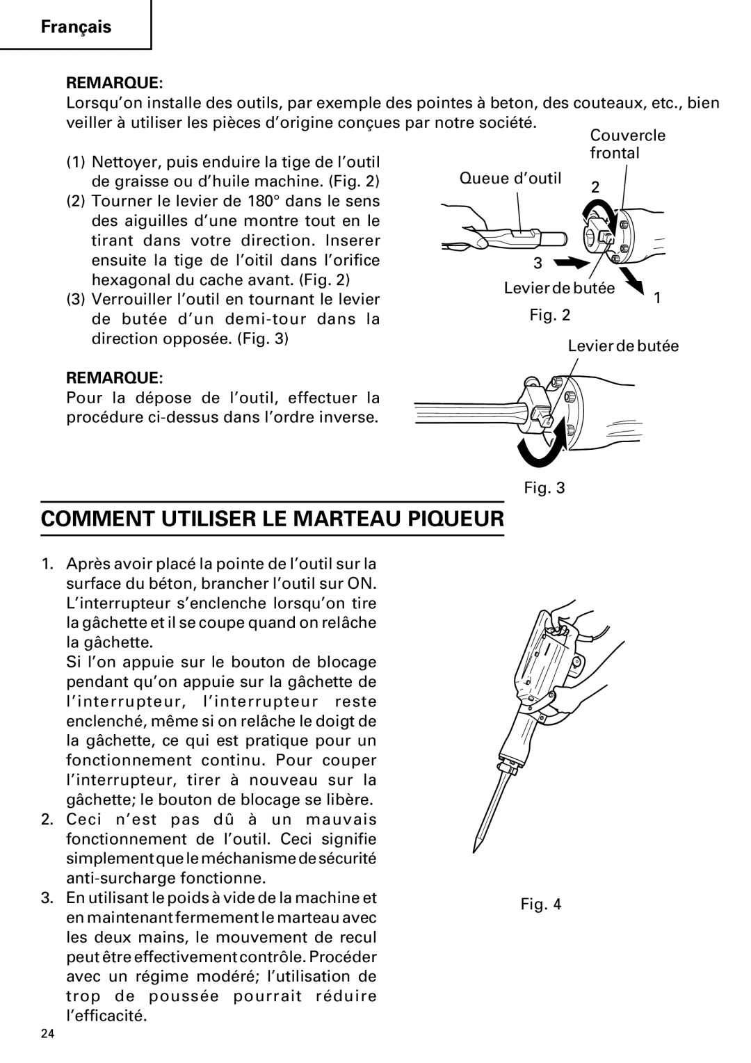 Hitachi H 65SC instruction manual Comment Utiliser LE Marteau Piqueur 