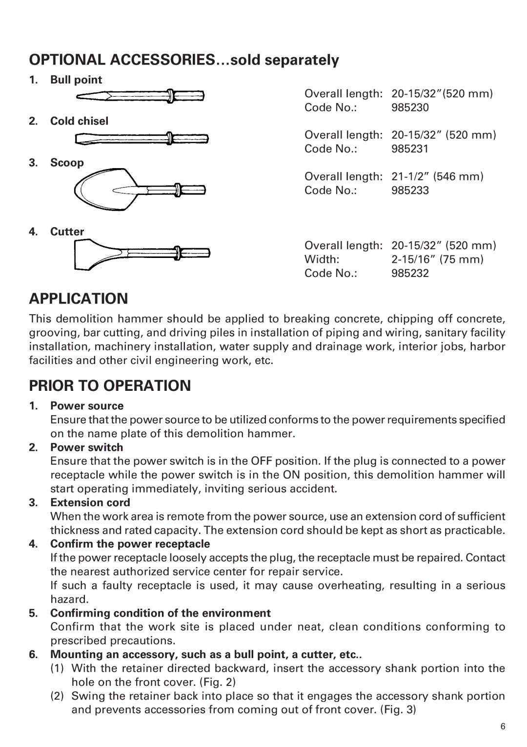 Hitachi H 90SB instruction manual Application, Prior to Operation 