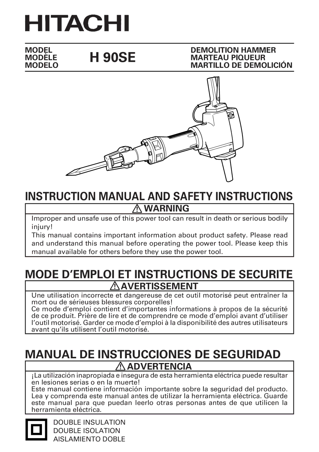 Hitachi H 90SE instruction manual Avertissement, Advertencia 