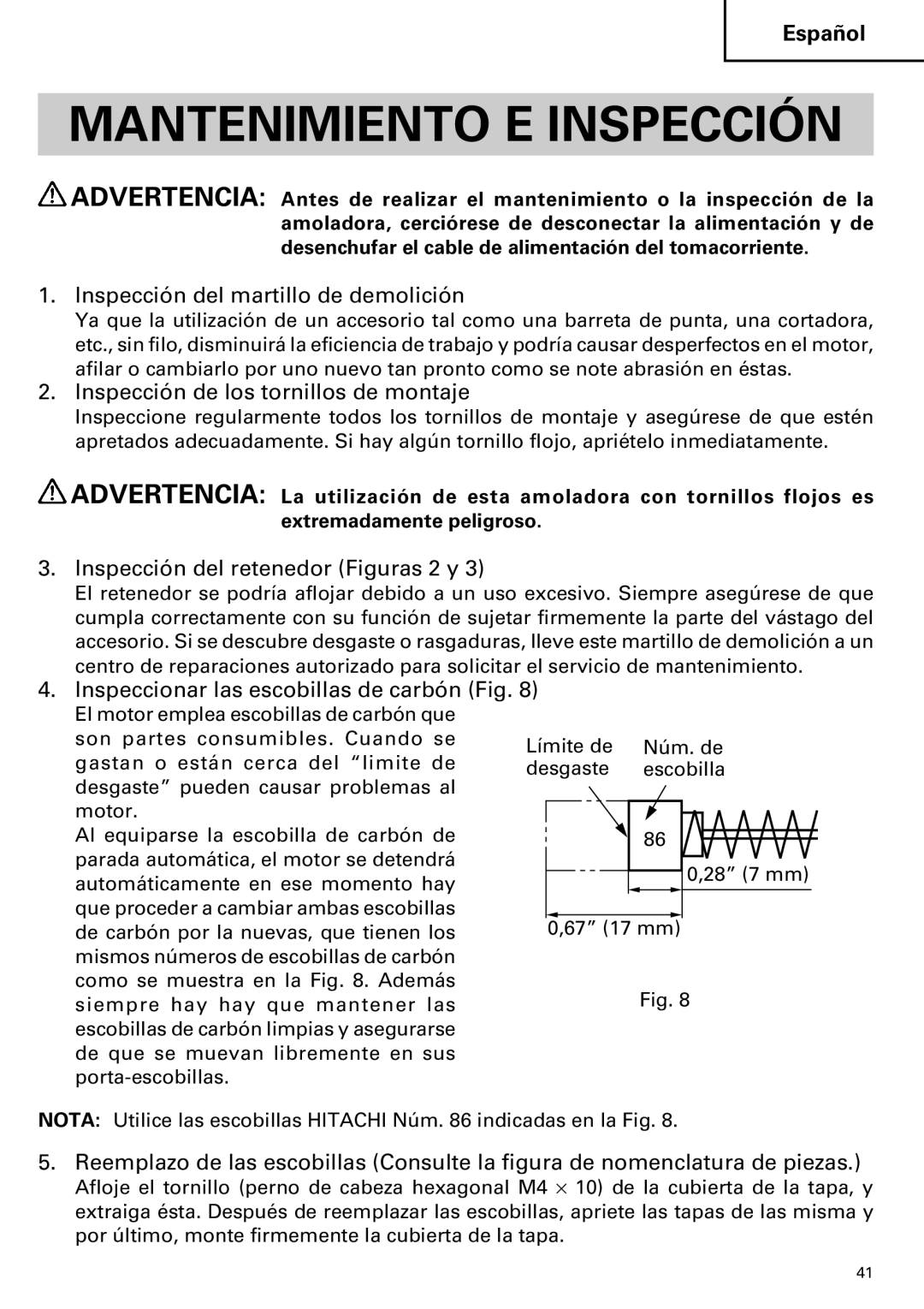 Hitachi H 90SE Mantenimiento E Inspección, Inspección del martillo de demolición, Inspección de los tornillos de montaje 