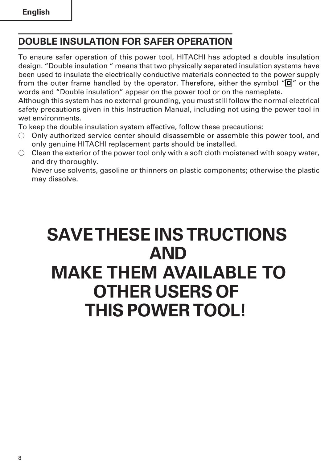 Hitachi H 90SE instruction manual Double Insulation for Safer Operation 