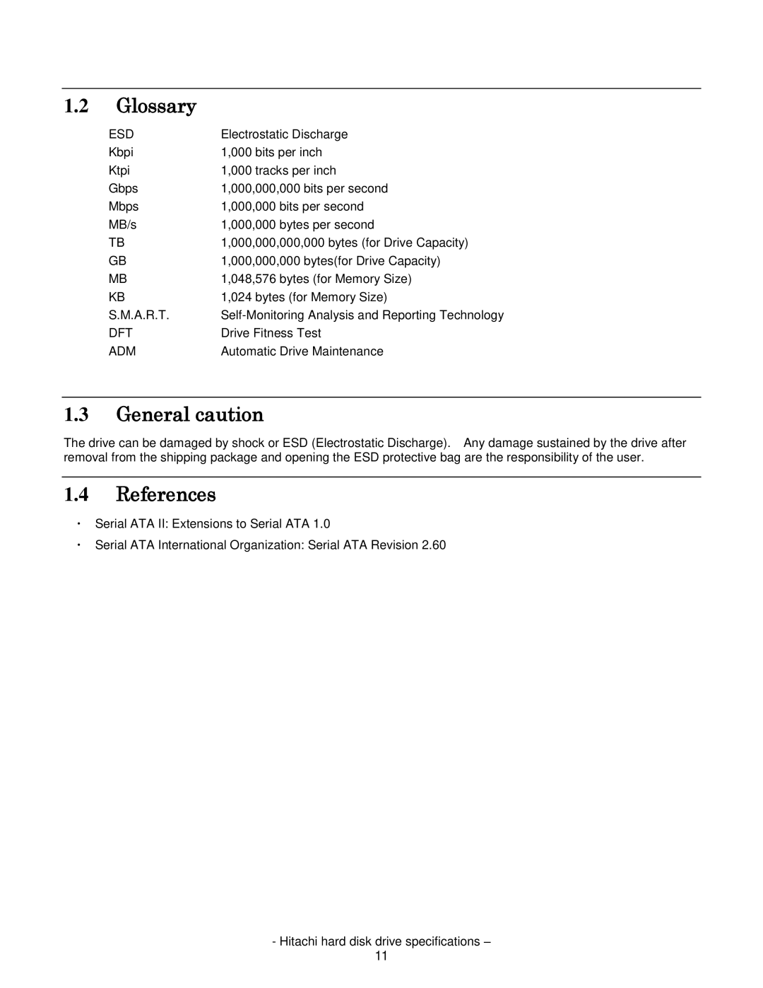 Hitachi HDS721050CLA362, HCS721050CLA382, HCS721032CLA382, HCS721025CLA382, A7K2000 Glossary, General caution, References 