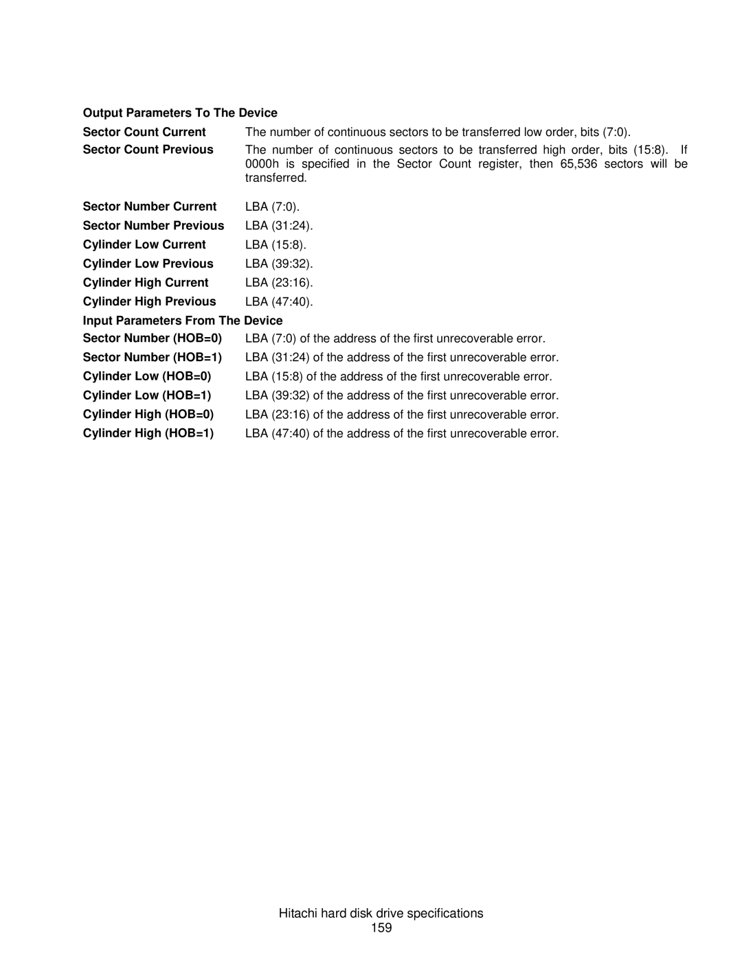 Hitachi A7K2000, HCS721050CLA382, 7K1000C Hitachi hard disk drive specifications 159, Output Parameters To The Device 