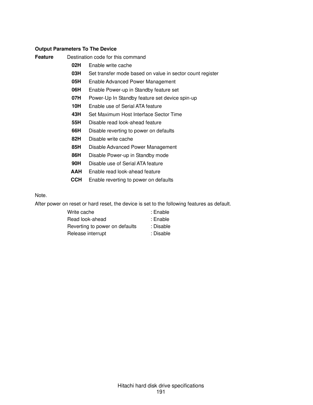 Hitachi HDS721075CLA332, HCS721050CLA382 Hitachi hard disk drive specifications 191, Output Parameters To The Device 