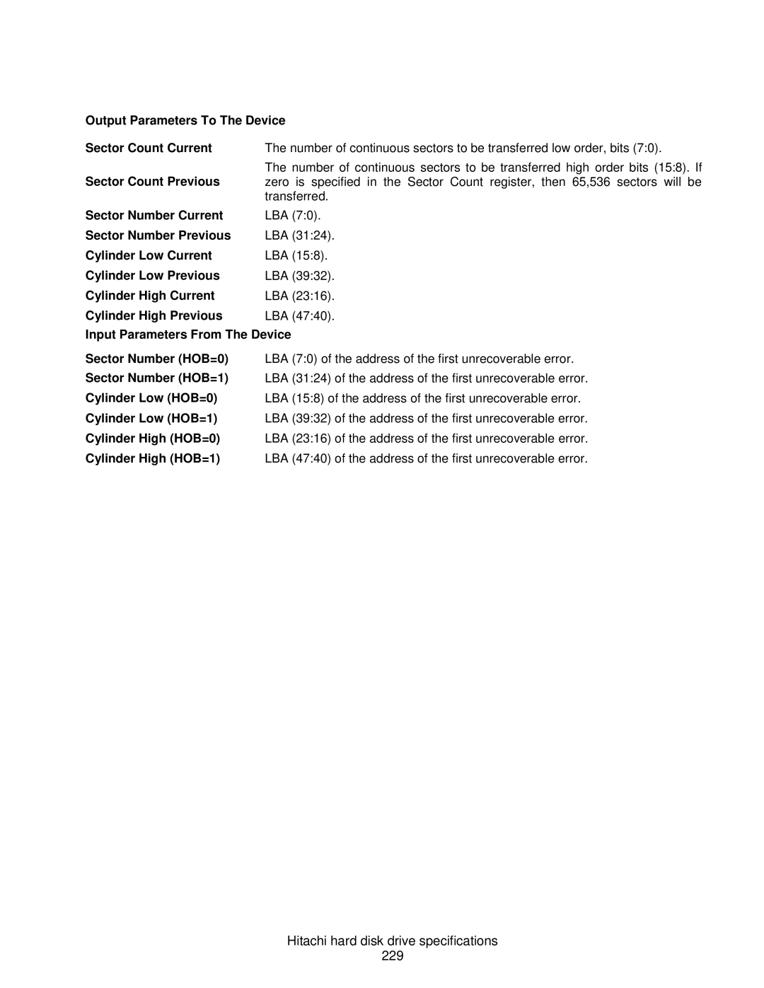 Hitachi 7K1000C, A7K2000 Hitachi hard disk drive specifications 229, Output Parameters To The Device Sector Count Current 