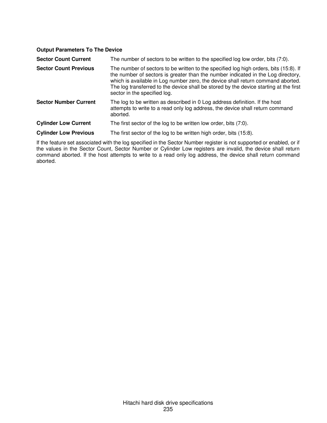 Hitachi HDS721075CLA632, HCS721050CLA382 Hitachi hard disk drive specifications 235, Output Parameters To The Device 