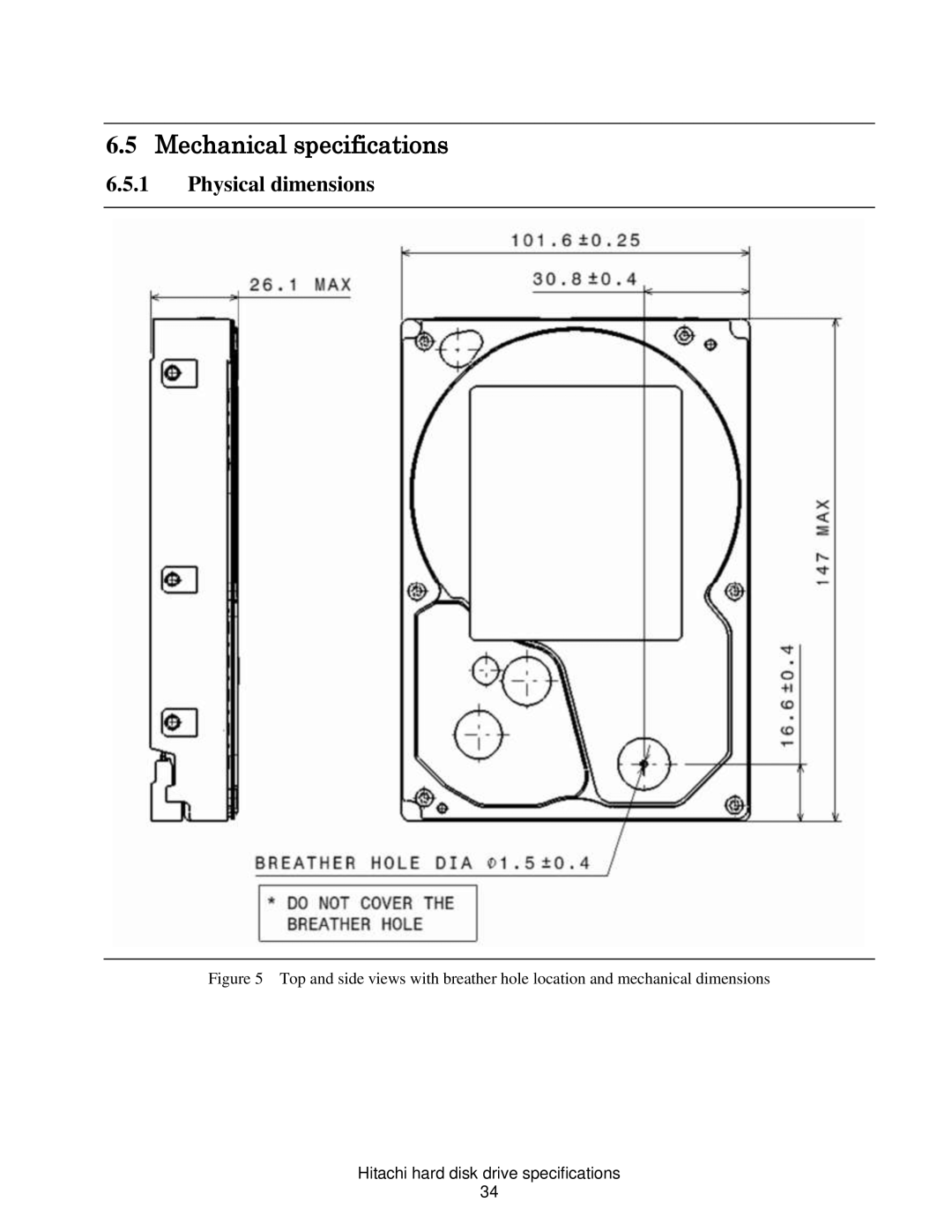 Hitachi HDS721050CLA362, HCS721050CLA382, HCS721032CLA382, HCS721025CLA382 Mechanical specifications, Physical dimensions 