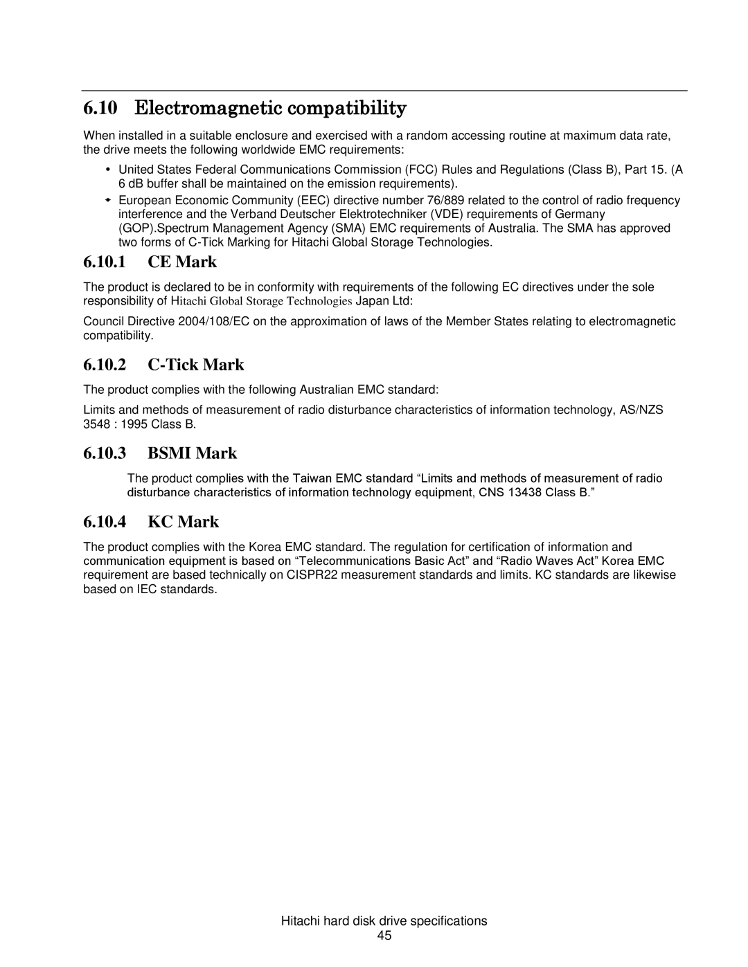 Hitachi 7K1000C, HCS721050CLA382, HCS721032CLA382 Electromagnetic compatibility, CE Mark, Tick Mark, Bsmi Mark, KC Mark 