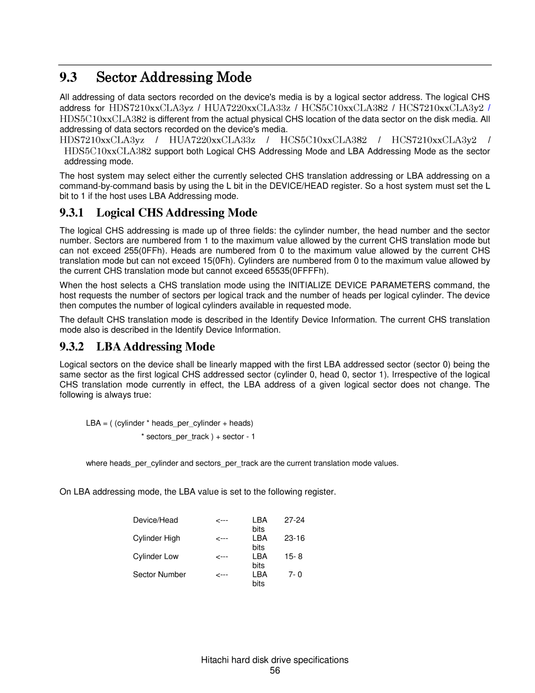 Hitachi HCS721016CLA382, HCS721050CLA382, A7K2000 Sector Addressing Mode, Logical CHS Addressing Mode, LBA Addressing Mode 