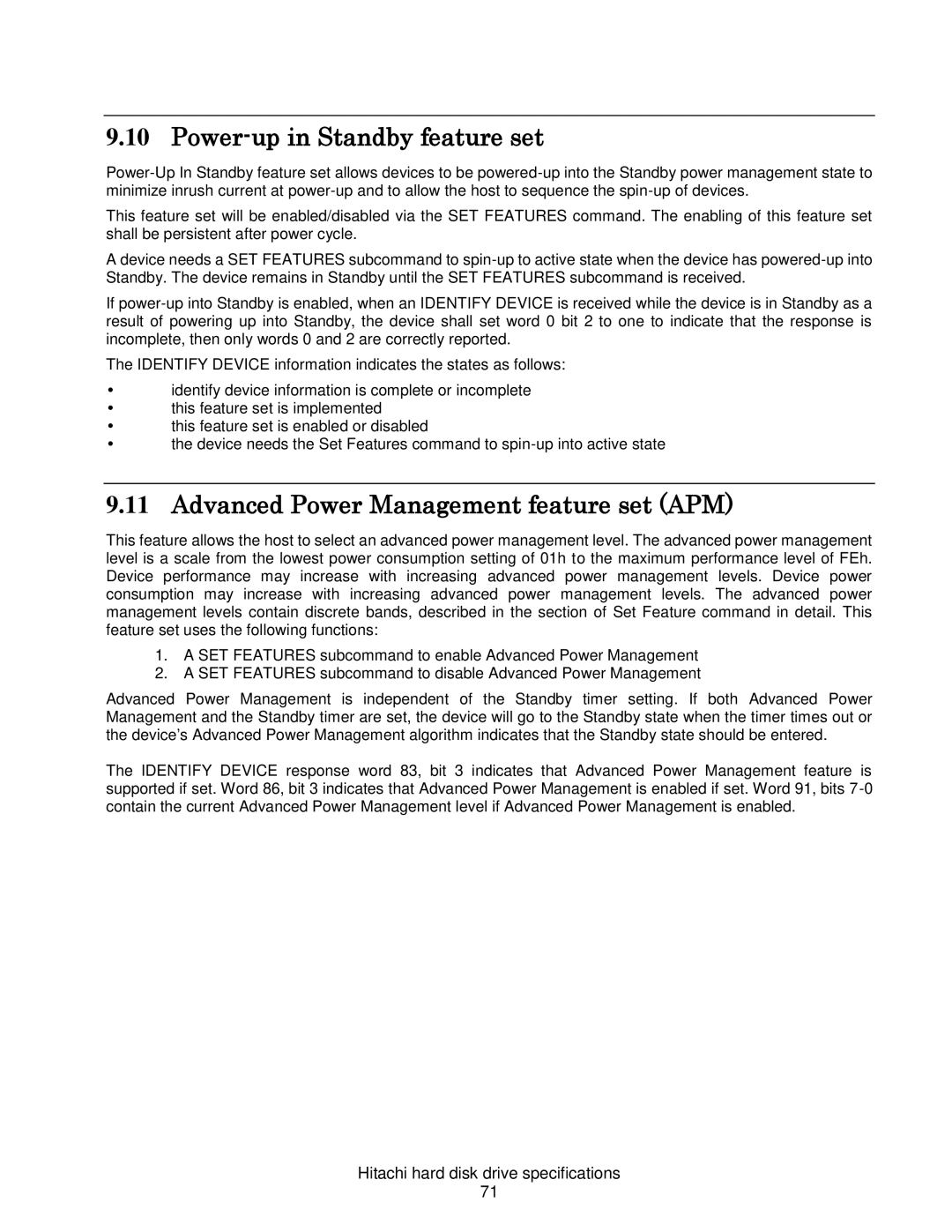 Hitachi HCS721025CLA382, HCS721050CLA382 Power-up in Standby feature set, Advanced Power Management feature set APM 