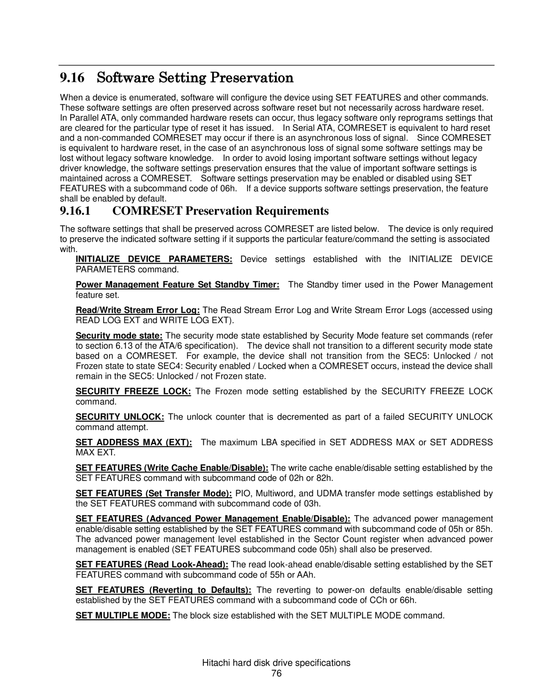 Hitachi HDS721075CLA332, HCS721050CLA382, HCS721032CLA382 Software Setting Preservation, Comreset Preservation Requirements 